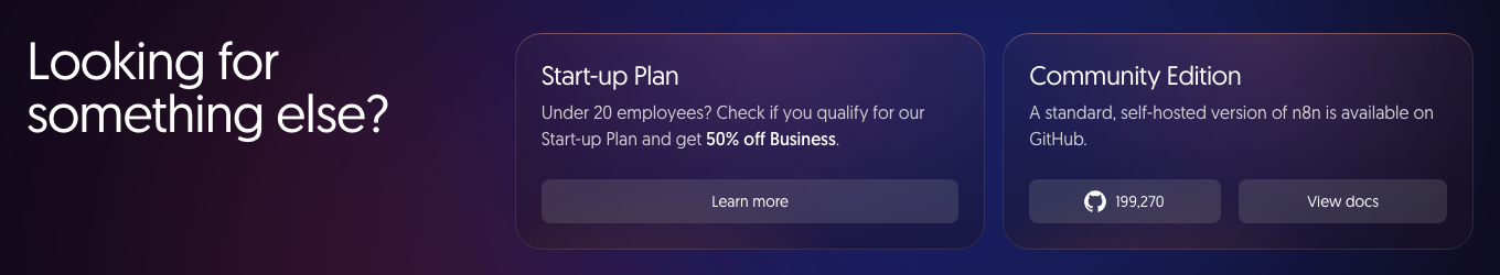 Page tarifs n8n : bloc Community Edition auto-hébergée gratuite sur GitHub et Start-up Plan à moins 50 pour cent